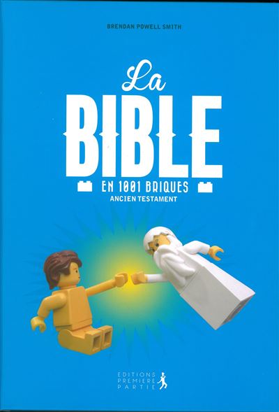 La Bible 1001 briques Ancien Testament