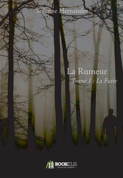 La rumeur