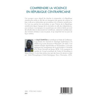 Comprendre la violence en République centrafricaine