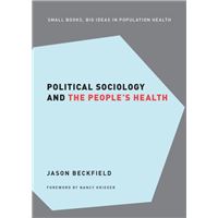 Political Sociology and the People's Health