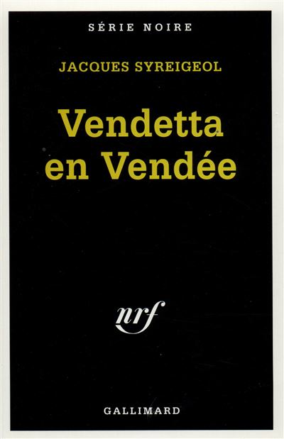Vendetta en Vendée