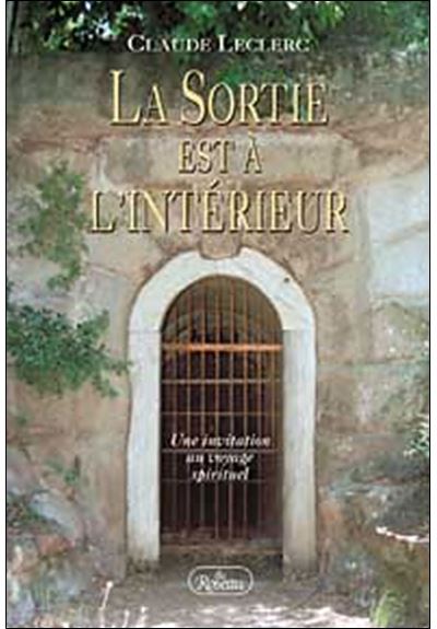 La sortie est à l'intérieur
