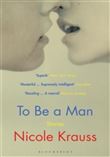 TO BE A MAN