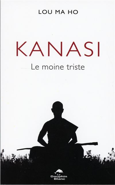 Kanasi - Le moine triste