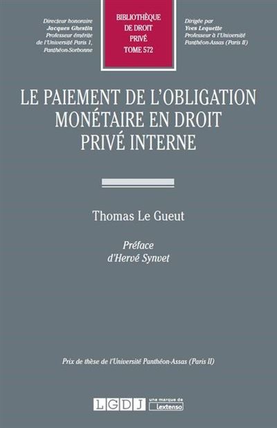Le paiement de l'obligation monetaire en droit prive int