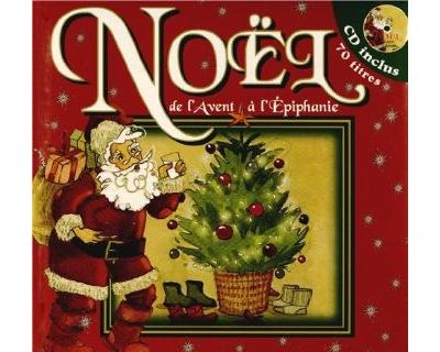 Noël de l'Avent à l'épiphanie