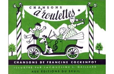 Chansons a roulettes