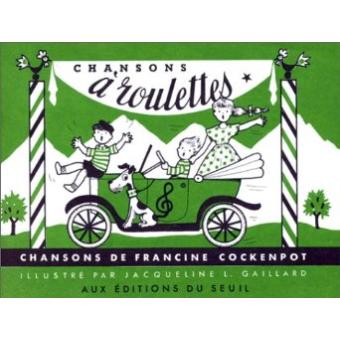 Chansons à roulettes