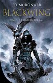 Blackwing, T3 : La Chute du corbeau
