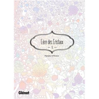 L'Ère des Cristaux - Tome 10