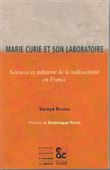 Marie Curie et son laboratoire