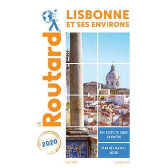 Guide du Routard Lisbonne et ses environs 2020