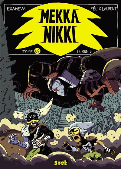 Mekka Nikki tome 1, Tsigo par Exaheva et Félix Laurent, édit Mekka-Nikki-tome-2