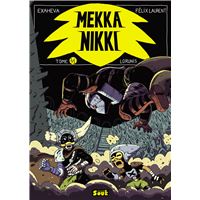 Mekka Nikki (tome 2)