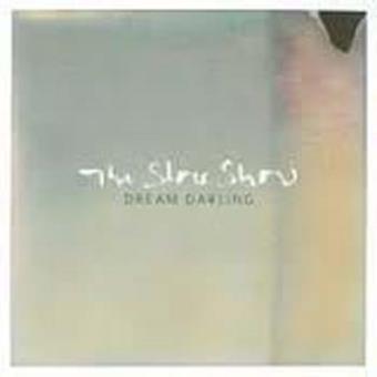 Dream Darling - The Slow Show - CD album - Achat & prix | fnac