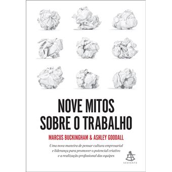 Nove mitos sobre o trabalho - 1