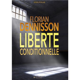 Liberté conditionnelle