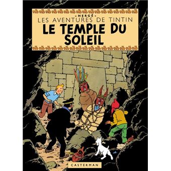 Tintin Fac Simile Version Couleur De L Edition 1949 Le Temple Du Soleil Herge Herge Herge Cartonne Achat Livre Fnac