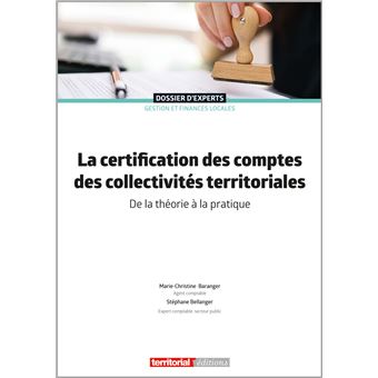 La certification des comptes des collectivités territoriales