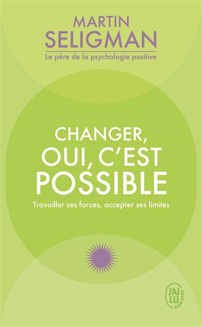 Changer oui c'est possible