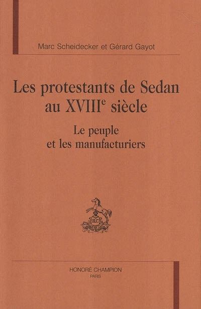Les protestants de Sedan au XVIIIème siècle
