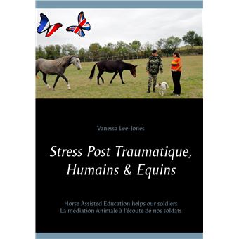 Stress Post Traumatique, Humains & Equins