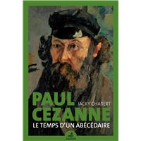Paul Cezanne, Le temps d’un abécédaire