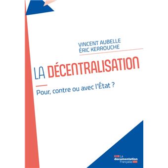 La décentralisation