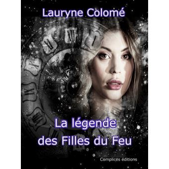 La légende des Filles du Feu