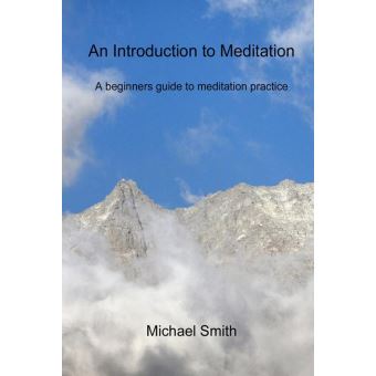 Introduction to Meditation - 1