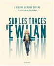 Sur les traces d'Ewilan