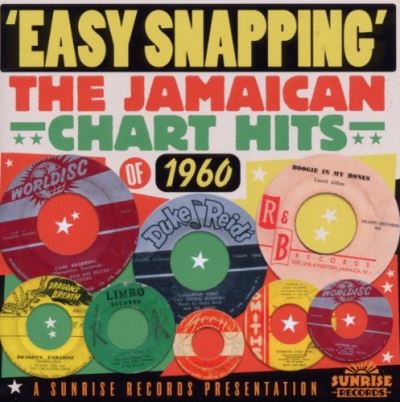 Easy snapping the jamaican chart hits of 1960