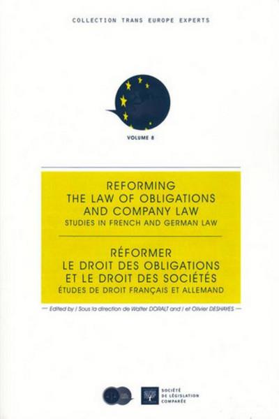 Réformer le droit des obligations et le droit des sociétés. études de ...