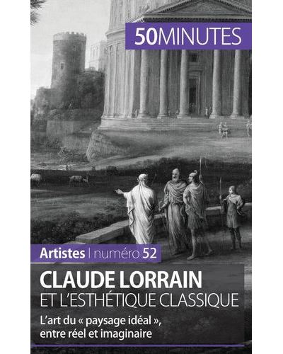 Claude Lorrain et l'esthétique classique