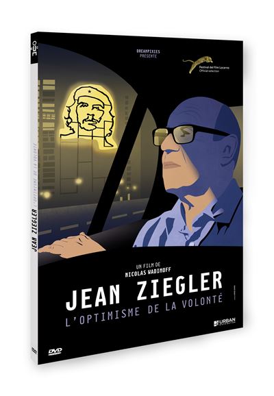 Jean Ziegler : L'optimisme de la volonté DVD