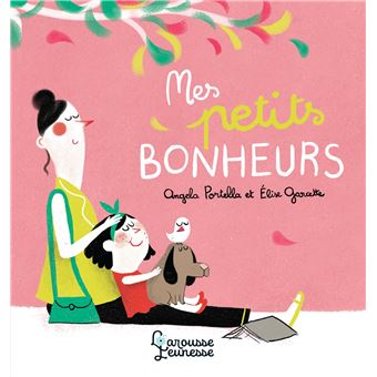 Mes petits bonheurs