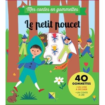 Le petit poucet - Mes contes en gommettes