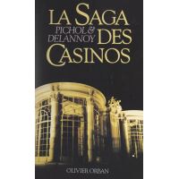 La saga des casinos