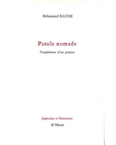 Parole nomade l'experience d'un peintre