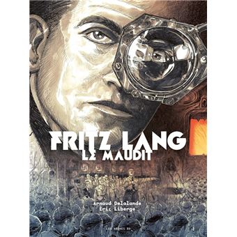 Fritz Lang le Maudit - 1