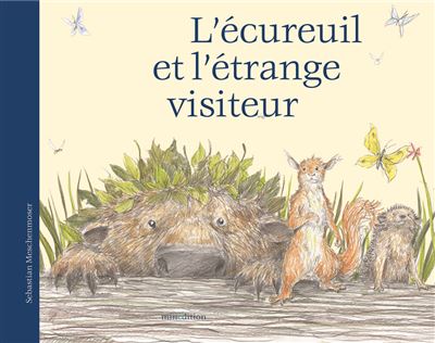 L'écureuil et l'étrange visiteur