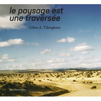 Le paysage est une traversée
