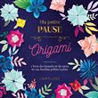Ma petite pause origami