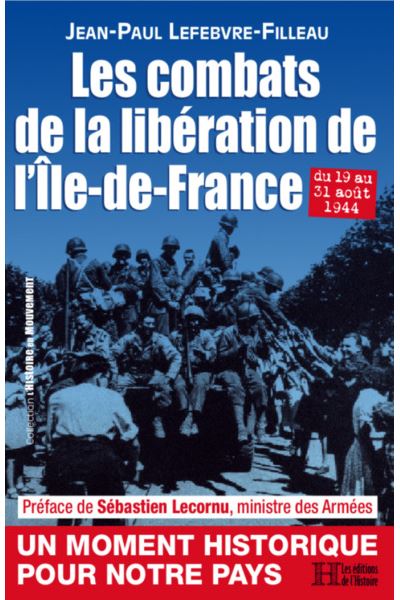 Les combats de la libération de l´Île-de-France