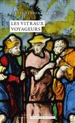 Les vitraux voyageurs