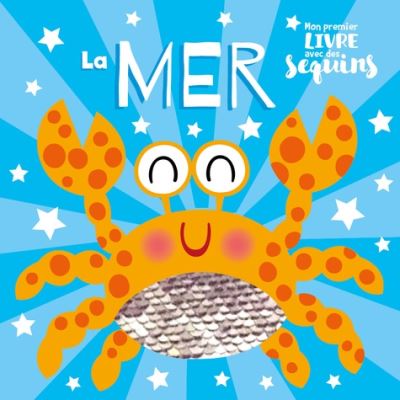 La mer (coll. mon 1er livre avec des sequins)