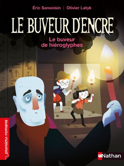 Le Buveur d'encre : Le buveur de hiéroglyphes - Eric Sanvoisin - Poche