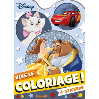 Disney - Vive le coloriage ! (Belle et la Bête, Marie, Flash Mc Queen) - + stickers