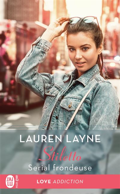 Stiletto - Lauren Layne - Poche