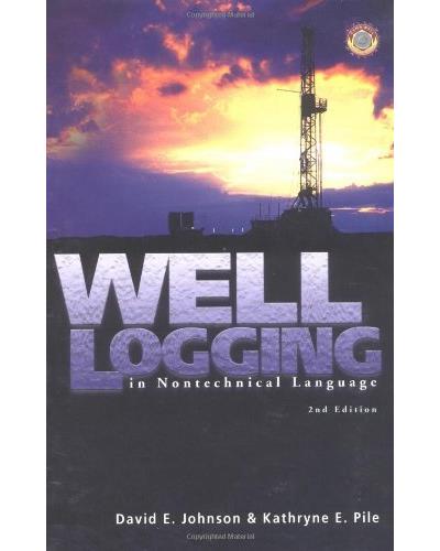 Well logging in nontechnical language